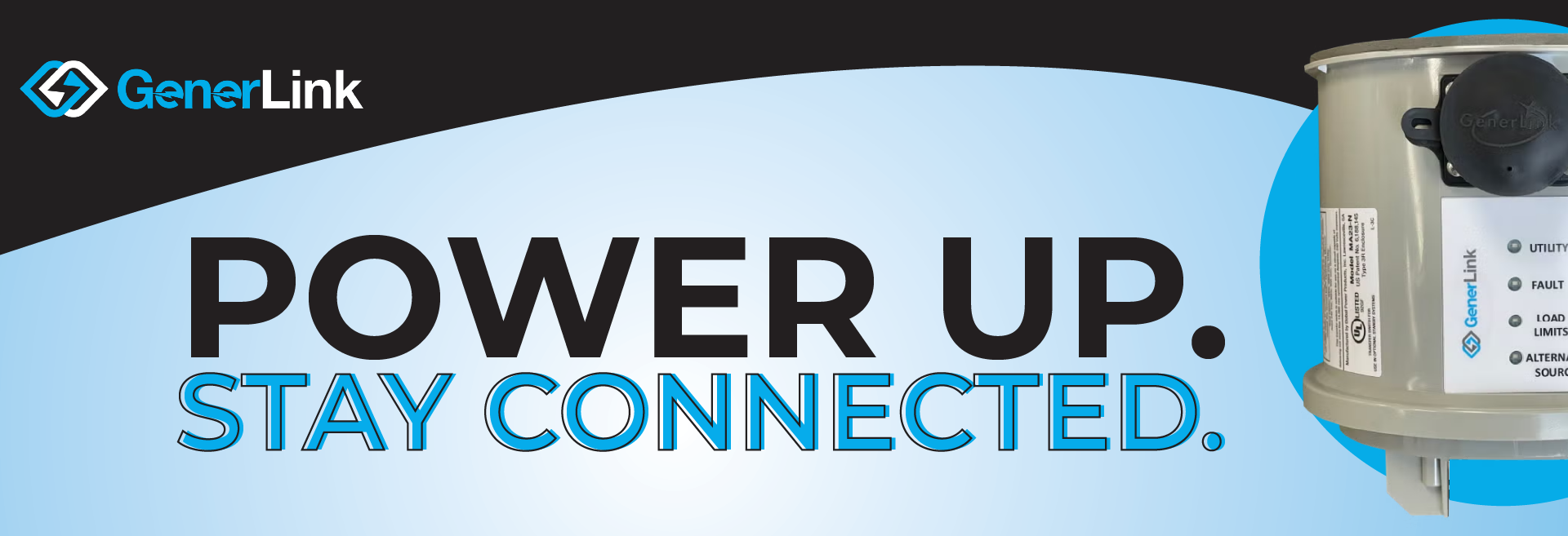 Power Up. Stay Connected. GenerLink.